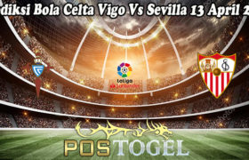 Prediksi Bola Celta Vigo Vs Sevilla 13 April 2021