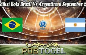 Prediksi Bola Brazil Vs Argentina 6 September 2021