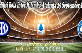 Prediksi Bola Inter Milan Vs Atalanta 25 September 2021