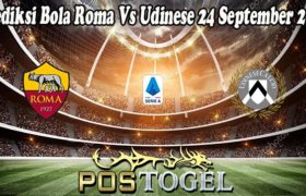 Prediksi Bola Roma Vs Udinese 24 September 2021