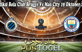 Prediksi Bola Club Brugge Vs Man City 19 Oktober 2021