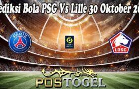 Prediksi Bola PSG Vs Lille 30 Oktober 2021