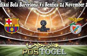 Prediksi Bola Barcelona Vs Benfica 24 November 2021