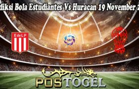 Prediksi Bola Estudiantes Vs Huracan 19 November 2021