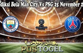 Prediksi Bola Man City Vs PSG 25 November 2021