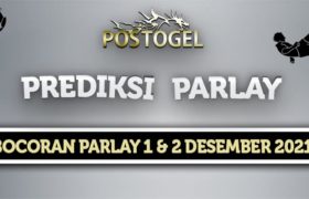 Prediksi Parlay Jitu 1 dan 2 Desember 2021