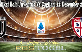 Prediksi Bola Juventus Vs Cagliari 22 Desember 2021