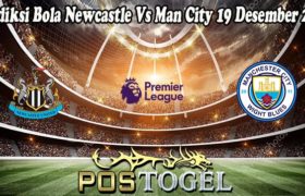 Prediksi Bola Newcastle Vs Man City 19 Desember 2021