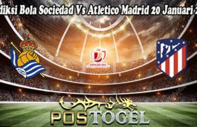 Prediksi Bola Sociedad Vs Atletico Madrid 20 Januari 2022