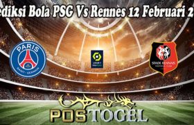 Prediksi Bola PSG Vs Rennes 12 Februari 2022