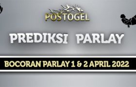 Prediksi Parlay Jitu 1 dan 2 April 2022