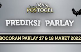 Prediksi Parlay Jitu 17 dan 18 Maret 2022