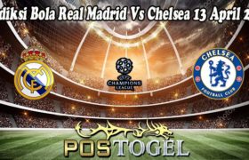 Prediksi Bola Real Madrid Vs Chelsea 13 April 2022