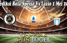 Prediksi Bola Spezia Vs Lazio 1 Mei 2022