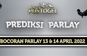 Prediksi Parlay Jitu 13 dan 14 April 2022