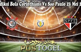 Prediksi Bola Corinthians Vs Sao Paulo 23 Mei 2022