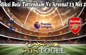 Prediksi Bola Tottenham Vs Arsenal 13 Mei 2022