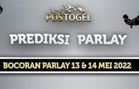 Prediksi Parlay Jitu 13 dan 14 Mei 2022