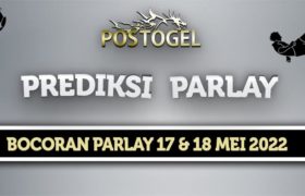 Prediksi Parlay Jitu 17 dan 18 Mei 2022