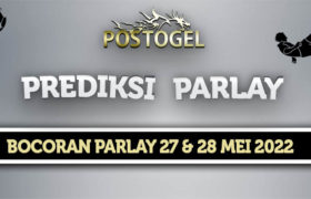 Prediksi Parlay Jitu 27 dan 28 Mei 2022