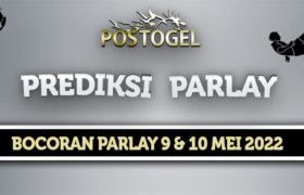 Prediksi Parlay Jitu 9 dan 10 Mei 2022