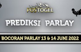 Prediksi Parlay Jitu 13 dan 14 Juni 2022