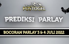 Prediksi Parlay Jitu 3 dan 4 Juli 2022