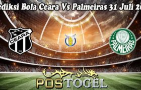 Prediksi Bola Ceara Vs Palmeiras 31 Juli 2022