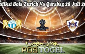 Prediksi Bola Zurich Vs Qarabag 28 Juli 2022