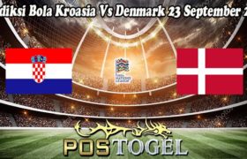 Prediksi Bola Kroasia Vs Denmark 23 September 2022