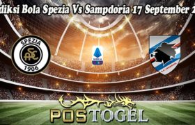 Prediksi Bola Spezia Vs Sampdoria 17 September 2022