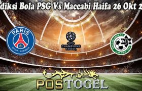 Prediksi Bola PSG Vs Maccabi Haifa 26 Okt 2022