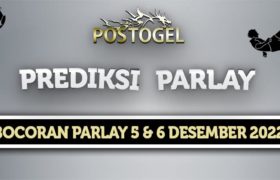 Prediksi Parlay Jitu 5 dan 6 Desember 2022