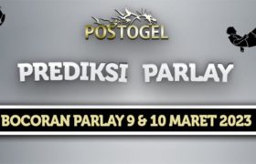 Prediksi Parlay Jitu 9 dan 10 Maret 2023