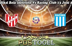 Prediksi Bola Instituto Vs Racing Club 13 Juni 2023