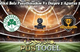 Prediksi Bola Panathinaikos Vs Dnipro 2 Agustus 2023