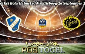 Prediksi Bola Halmstad Vs Elfsborg 26 September 2023