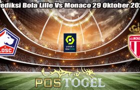 Prediksi Bola Lille Vs Monaco 29 Oktober 2023