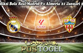 Prediksi Bola Real Madrid Vs Almeria 21 Januari 2024