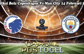 Prediksi Bola Copenhagen Vs Man City 14 Februari 2024