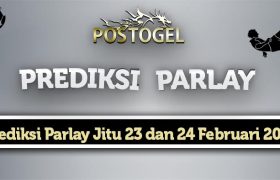 Prediksi Parlay Jitu 23 dan 24 Februari 2024