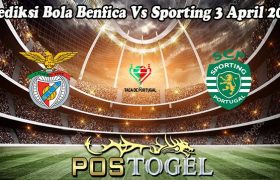 Prediksi Bola Benfica Vs Sporting 3 April 2024