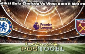 Prediksi Bola Chelsea Vs West Ham 5 Mei 2024