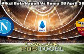 Prediksi Bola Napoli Vs Roma 28 April 2024