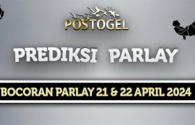 Prediksi Parlay Jitu 21 dan 22 April 2024