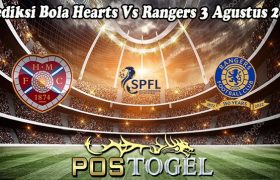 Prediksi Bola Hearts Vs Rangers 3 Agustus 2024