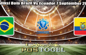 Prediksi Bola Brazil Vs Ecuador 7 September 2024