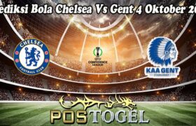 Prediksi Bola Chelsea Vs Gent 4 Oktober 2024