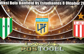 Prediksi Bola Banfield Vs Estudiantes 8 Oktober 2024