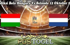 Prediksi Bola Hungary Vs Belanda 12 Oktober 2024